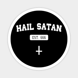 Hail Satan EST 666 Magnet